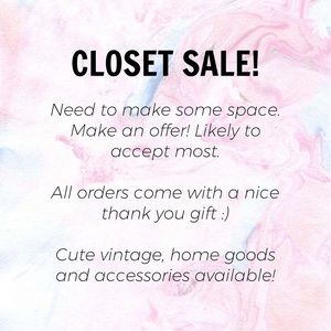 CLOSET SALE!!!! Accepting most offers!!